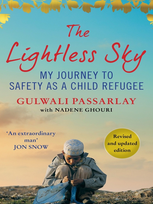 Title details for The Lightless Sky by Gulwali Passarlay - Available